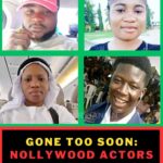 NOLLYWOOD ACTORS/ACTRESS WHO DIED BEFORE 30 YEARS OF AGE